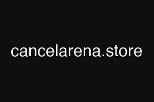 cancelarena.store